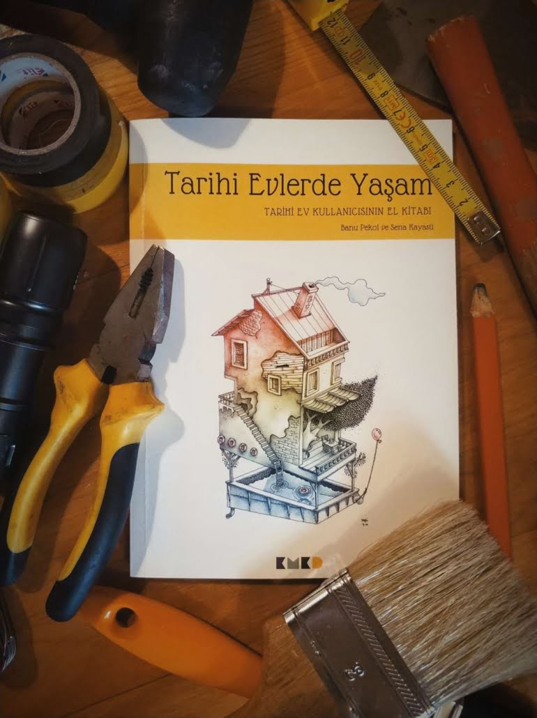 Tarihi Ev Kullanıcısının El Kitabı Yapı Dergisi